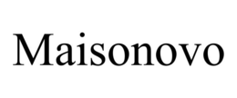 MAISONOVO trademark