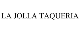 LA JOLLA TAQUERIA trademark