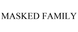MASKED FAMILY trademark