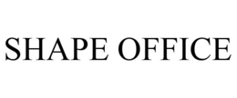 SHAPE OFFICE trademark