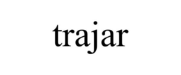TRAJAR trademark