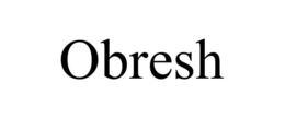 OBRESH trademark