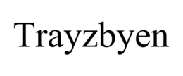 TRAYZBYEN trademark
