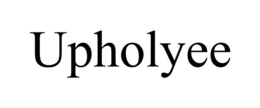 UPHOLYEE trademark