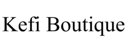 KEFI BOUTIQUE trademark