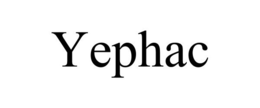 YEPHAC trademark
