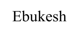 EBUKESH trademark
