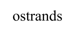 OSTRANDS trademark