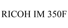 RICOH IM 350F trademark