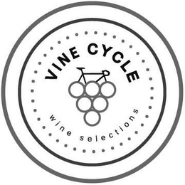 VINE CYCLE WINE SELECTIONS trademark