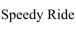 SPEEDY RIDE trademark