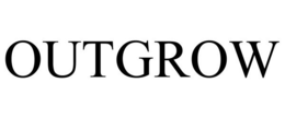 OUTGROW trademark