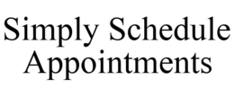 SIMPLY SCHEDULE APPOINTMENTS trademark