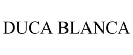 DUCA BLANCA trademark