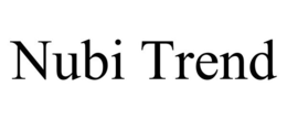 NUBI TREND trademark