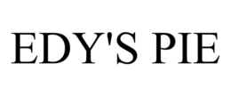 EDY'S PIE trademark