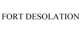 FORT DESOLATION trademark