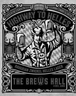 ROCKEN-FUNKEN OANS, ZWOA, G'SUFFA HIGHWAY TO HELLES Z BAVARIAN ZWICKEL HELLES LAGER THE BREWS HALL @ DEL AMO trademark