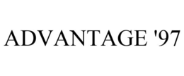 ADVANTAGE '97 trademark