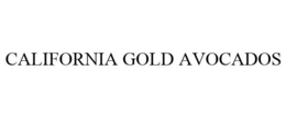 CALIFORNIA GOLD AVOCADOS trademark