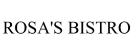 ROSA'S BISTRO trademark
