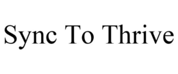 SYNC TO THRIVE trademark