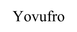 YOVUFRO trademark
