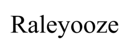 RALEYOOZE trademark