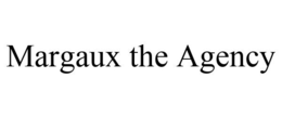 MARGAUX THE AGENCY trademark
