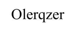 OLERQZER trademark