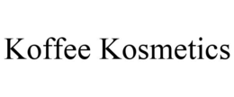 KOFFEE KOSMETICS trademark