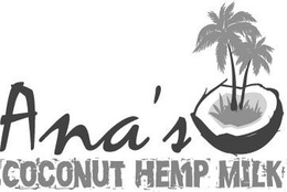ANA'S COCONUT HEMP MILK trademark