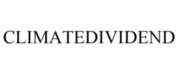 CLIMATEDIVIDEND trademark