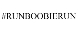 #RUNBOOBIERUN trademark
