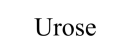 UROSE trademark