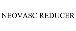 NEOVASC REDUCER trademark