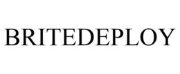 BRITEDEPLOY trademark