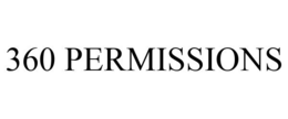 360 PERMISSIONS trademark
