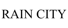 RAIN CITY trademark