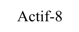 ACTIF-8 trademark