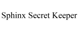 SPHINX SECRET KEEPER trademark