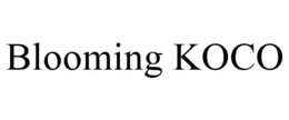 BLOOMING KOCO trademark