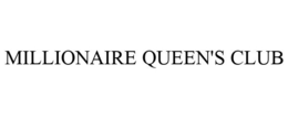 MILLIONAIRE QUEEN'S CLUB trademark