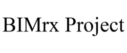 BIMRX PROJECT trademark