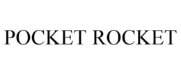POCKET ROCKET trademark