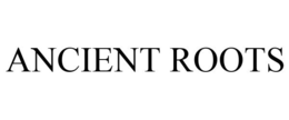 ANCIENT ROOTS trademark
