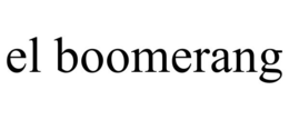 EL BOOMERANG trademark