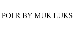 POLR BY MUK LUKS trademark