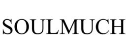 SOULMUCH trademark