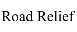 ROAD RELIEF trademark